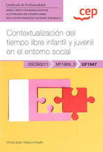 MANUAL UF1947 CONTEXTUALIZACION DEL TIEMPO LIBRE INFANTIL Y JUVENI