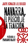 NAVARRA, EL PRECIO DE LA TRAICIÓN