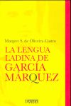 LA LENGUA LADINA DE GARCIA MARQUEZ.